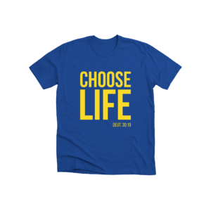 choose life