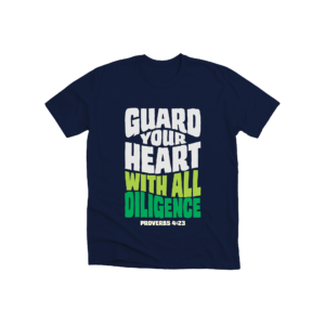 guard your heart with all diligence