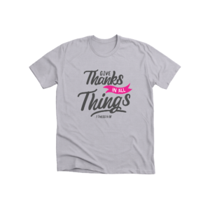 give thanks in all things