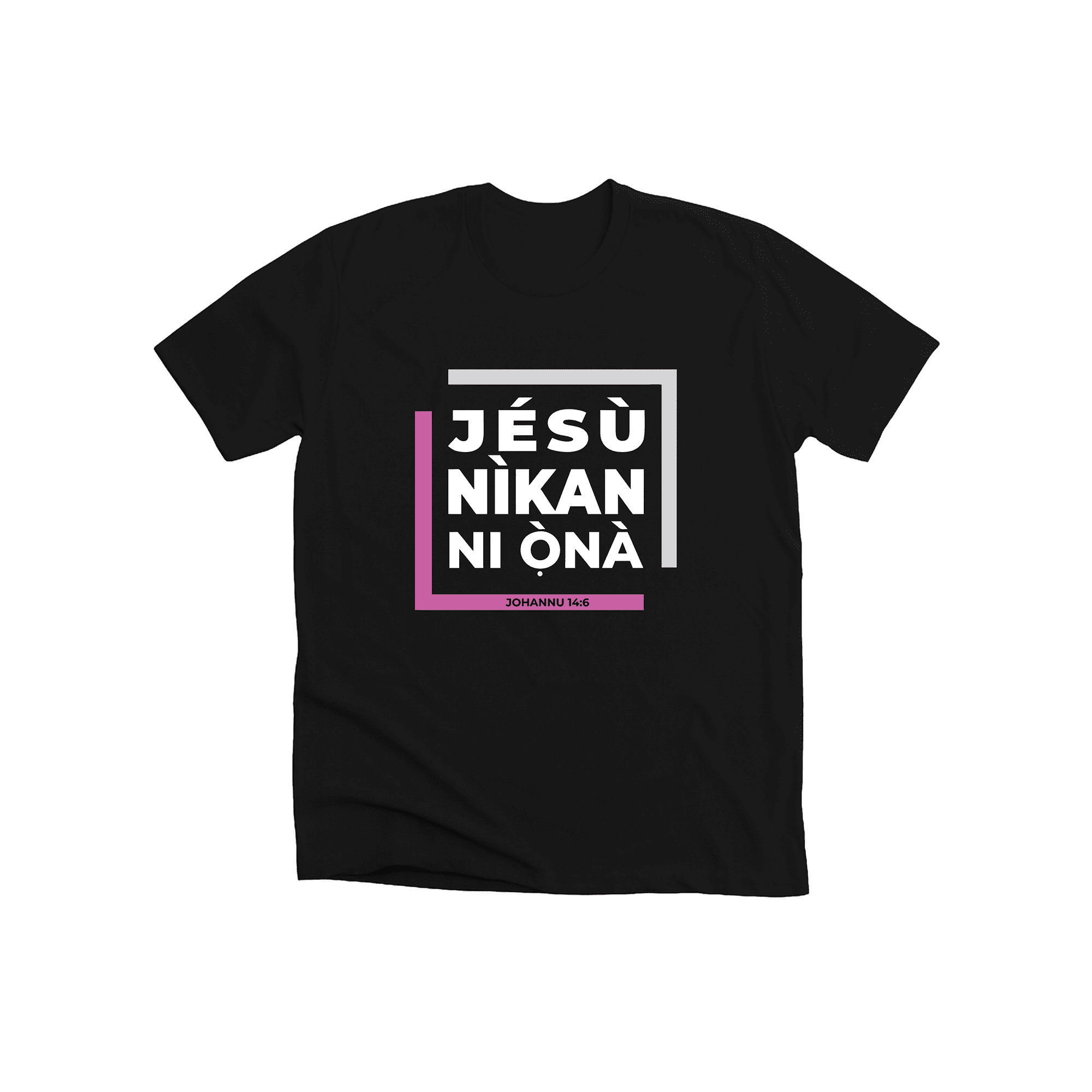 jesu nikan ni ona jesu nikan ni ona